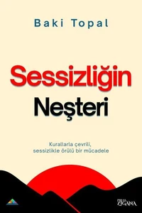 Sessizliğin neşteri