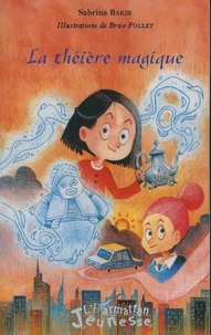 La théière magique