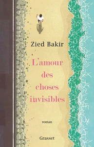 L'amour des choses invisibles