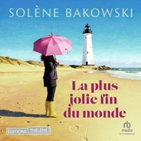 La plus jolie fin du monde