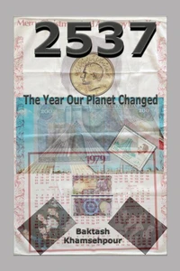 2537; The Year Our Planet Changed