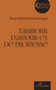 Tambour d'amour et de promesse