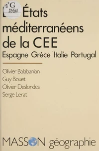 Les Etats méditerranéens de la CEE