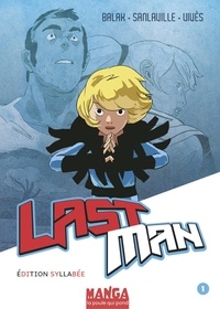 Ebooks téléchargement gratuit Android Lastman Tome 1 en francais 9782493290069  par Balak, Bastien Vivès, Michaël Sanlaville