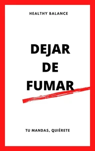 DEJAR DE FUMAR