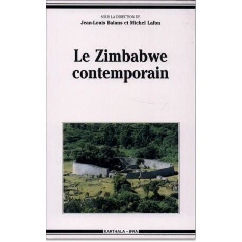  Balans et Jean-Pierre Lafon - Le Zimbabwe contemporain.