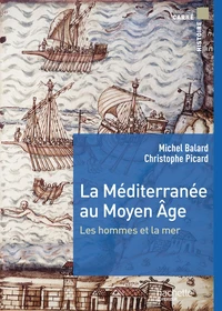 La Méditerranée au Moyen Age