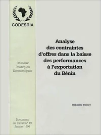 Analyse des contraintes d'offres dans la baisse des performances à l'exportation du Bénin