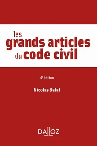 Les grands articles du code civil