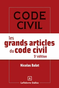 Les grands articles du code civil