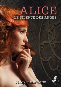 Alice, le silence des anges