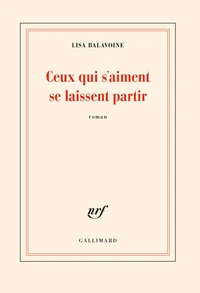 Ceux qui s'aiment se laissent partir