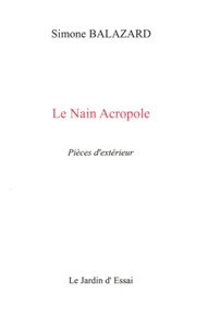 Le nain Acropole