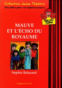Mauve et L'écho du royaume