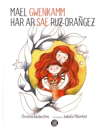 Mael Gwenkamm har ar sae ruz-orañgez