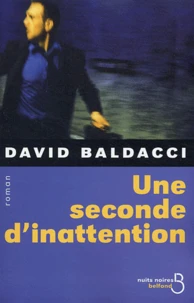 Une seconde d'inattention
