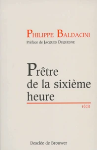 Prêtre de la sixième heure