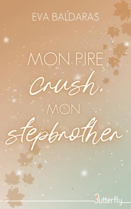 Mon pire crush, mon stepbrother