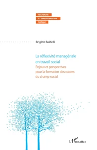 La réflexivité managériale en travail social