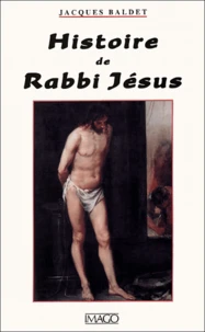 Histoire de Rabbi Jésus