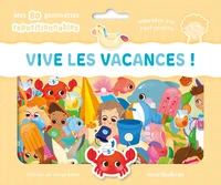 Vive les vacances !