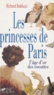  Balducci - Les princesses de Paris - L'âge d'or des cocottes.