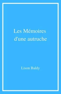 Les Mémoires d'une autruche