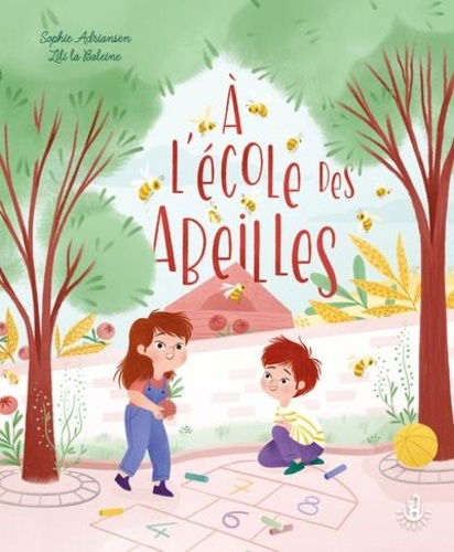 Baleine lili La et Sophie Adriansen - Ma douce étoile Ma nature - À l'école des abeilles.