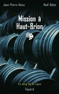 Mission à Haut-Brion