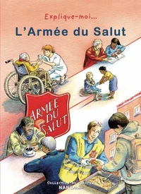 Explique-moi... L'Armée du Salut