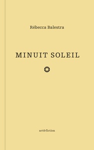 Balestra Rebecca - Minuit Soleil.