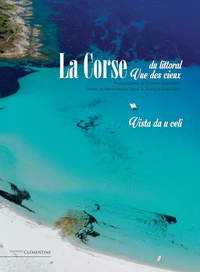 La Corse du littoral vue des cieux