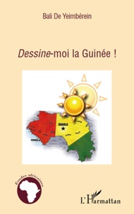 Bali De Yeimbérein - Dessine-moi la Guinée !.