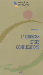 La cirrhose et ses complications