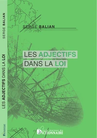 Les adjectifs dans la loi
