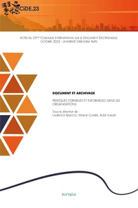 Document et archivage : pratiques formelles et informelles dans les organisations