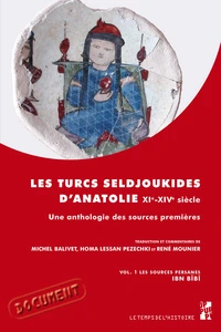 Les Turcs seldjoukides d'Anatolie du XIe au XIVe siècle
