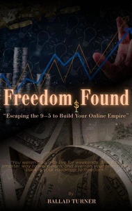 Freedom Found
