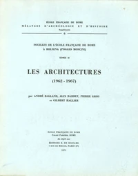 Fouilles de l'Ecole française de Rome à Bolsena (Poggio Moscini)