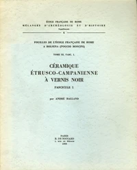 Fouilles de l'Ecole française de Rome à Bolsena (Poggio Moscini)