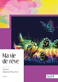 Ma vie de rêve