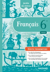 Français 6e Jardin des lettres