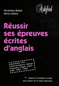 Réussir ses épreuves écrites d'anglais