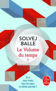 Le volume du temps Tome 1