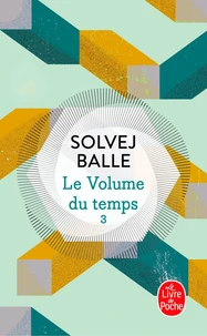 Le volume du temps Tome 3