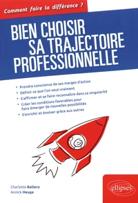 Bien choisir sa trajectoire professionnelle