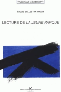 Lecture de la Jeune Parque