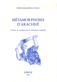 Métamorphoses d'Arachné
