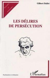 Les délires de persécution