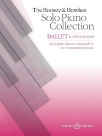 Hywel Davies - The Boosey &amp; Hawkes Solo Piano Collection  : Ballet & Other Dances - 30 popular dances arranged for the intermediate pianist. piano..